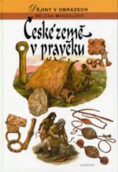 kniha České země v pravěku, Albatros 1997