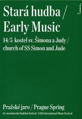 kniha Stará hudba 14/5 = Early music 14/5 : kostel sv. Šimona a Judy : Pražské jaro : 65. mezinárodní hudební festival, Pražské jaro