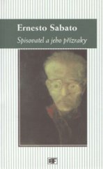 kniha Spisovatel a jeho přízraky, Mladá fronta 2002