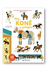 kniha Nej... Koně v pohybu Jsem ručně vyrobená, zacházej se mnou prosím hezky., Svojtka 2022