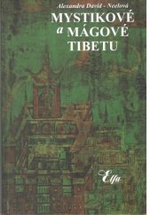 kniha Mystikové a magové v Tibetě, Česká grafická Unie 1934