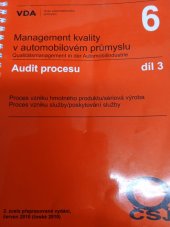 kniha Management kvality v automobilovém průmyslu Audit procesu díl 3, Svaz automobilového průmyslu 2010