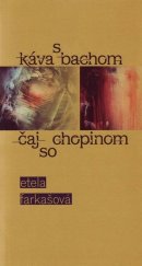 kniha Káva s Bachom čaj so Chopinom, Vydavateľstvo SSS 2010