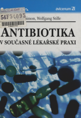kniha Antibiotika v současné lékařské praxi, Grada 1998
