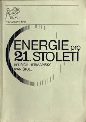 kniha Energie pro 21. století, ČVUT 1992