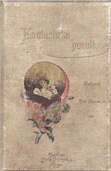 kniha Fantastické povídky, Jos. R. Vilímek 1892