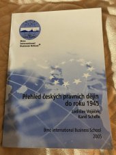 kniha Přehled českých právních dějin do roku 1945, BIBS 2005