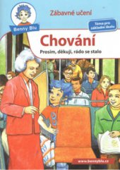 kniha Chování prosím, děkuji, rádo se stalo, Ditipo 2011