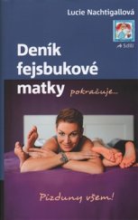 kniha Deník fejsbukové matky pokračuje, Omega 2017