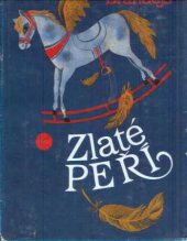 kniha Zlaté peří pro děti od 6 let ; četba pro žáky zákl. škol, Kruh 1988