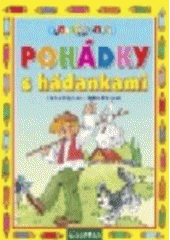 kniha Pohádky s hádankami, Librex 2006
