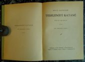 kniha Terezínští katané odysea legionářova, Česká belletrie 