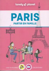 kniha Paris partir en famille, Lonely Planet 2024