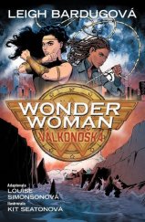 kniha Wonder Woman Válkonoška, Crew 2021