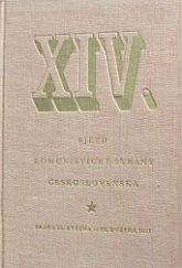 kniha 14.sjezd Komunistické strany Československa Praha 25. května - 29. května 1971 : [Sborník referátů, dokumentů a rezolucí ze sjezdu], Svoboda 1971