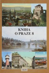 kniha Kniha o Praze 8, MILPO 1996