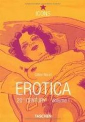 kniha Erotica 20th Century Volume I - From Rodin to Picasso, Taschen 2001