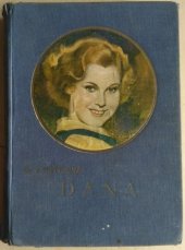 kniha Dana Dívčí román, Gustav Voleský 1935