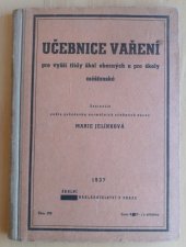 kniha Učebnice vaření pro vyšší třídy škol obecných a pro školy měšťanské, Státní nakladatelství 1937