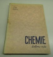 kniha Chemie kolem nás [technická kniha pro mládež], Dr. K. Kolářová 1942