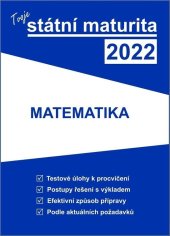 kniha Tvoje státní maturita 2022 Matematika, Gaudetop 2021