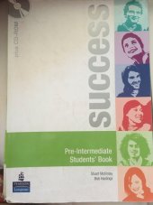 kniha Success - Pre-intermediate Students’ Book, Pearson Longman 2009