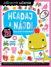 kniha Zábavné učenie Hľadaj a nájdi kniha aktivít so samolepkami, Svojtka 2021