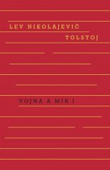 kniha Vojna a mír 1. + 2. svazek, Odeon 2018