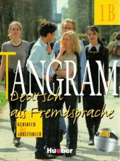 kniha Tangram 1B Deutch als Fremdsprache, Hueber 2002