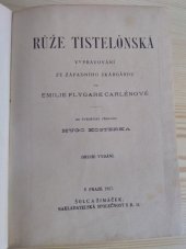 kniha Růže Tistelönská Vypravování ze západního Skargardu, Šolc a Šimáček 1927