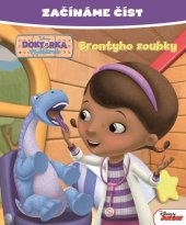 kniha Začínáme číst - Doktorka Plyšáková - Brontyho zoubky, Egmont 2014