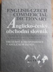kniha Anglicko-český obchodní slovník s přílohou Anglicko-české obchodní korespondence, Scientia 1991