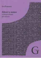 kniha Zdraví a nemoc vybraná témata pro učitele, Gaudeamus 2008