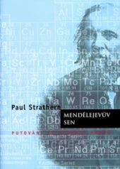 kniha Mendělejevův sen putování po stopách prvků, BB/art 2005