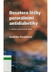kniha Desatera léčby perorálními antidiabetiky, Triton 2006