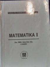 kniha Matematika I, Vysoká škola chemicko-technologická 1998