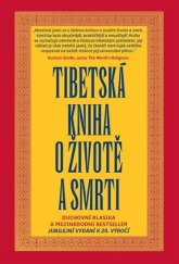 kniha Tibetská kniha o životě a smrti , Argo 2020