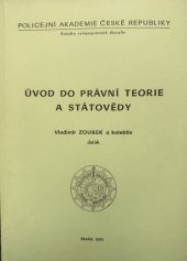 kniha Úvod do právní teorie a státovědy, Policejní akademie České republiky 1998