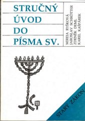 kniha Stručný úvod do Písma sv. Starý zákon, Scriptum 1991