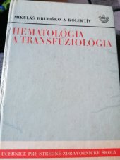 kniha Hematologia a transfuziologia, Osveta 1981