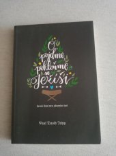kniha Ó pojďme, pokloňme se Ježíši, Didasko 2018