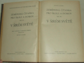 kniha Zeměpisná čítanka pro školy a domov díl III. V širém světě, Alois Šašek 1934