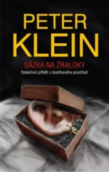 kniha Sázka na žraloky detektivní příběh z dostihového prostředí, Olympia 2010