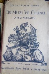 kniha Tři muži ve člunu (o psu nemluvě), A. Srdce 1922