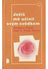 kniha Ježíš mě učinil svým svědkem, Portál 1993