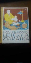 kniha Lidičky a zvířátka, F. Topič 1926