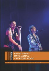 kniha Dave Gahan a Depeche Mode, Volvox Globator 2010