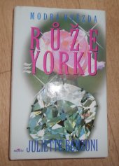 kniha Růže z Yorku, Alpress 1998