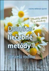 kniha Domáce liečebné metódy Pre celú rodinu, Foni book 2016