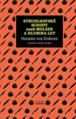 kniha Strudlhofské schody aneb Melzer a hlubina let, Academia 2022